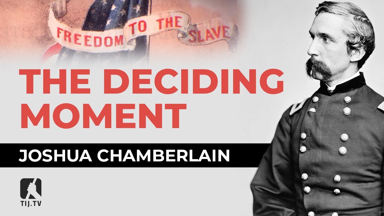 Joshua Chamberlain: The Deciding Moment