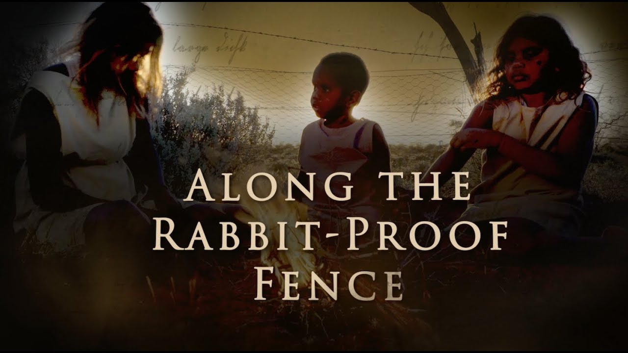 The Incredible Journey presents Along the Rabbit-Proof Fence trailer