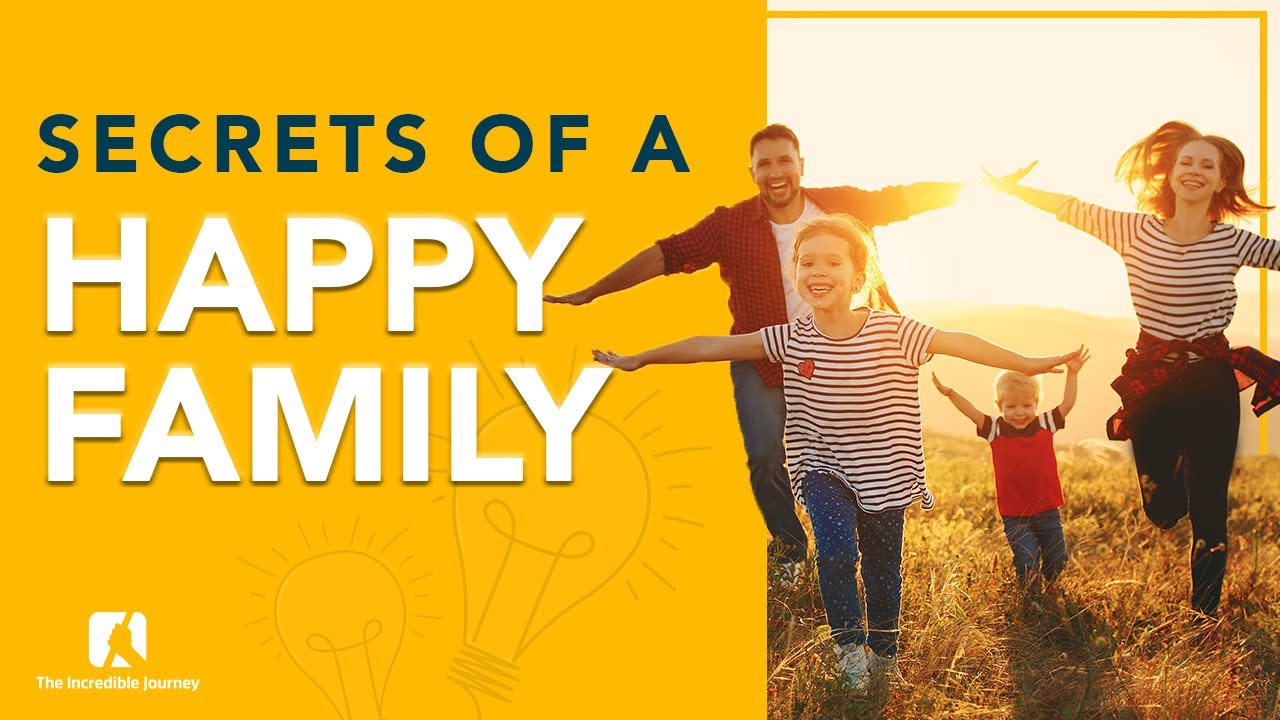 Secrets of a Happy Family