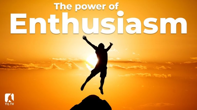 The Power Of Enthusiasm