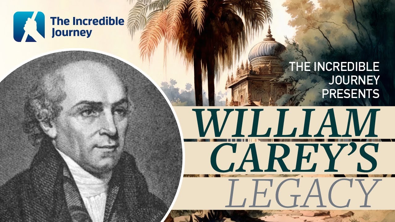William Carey’s Legacy