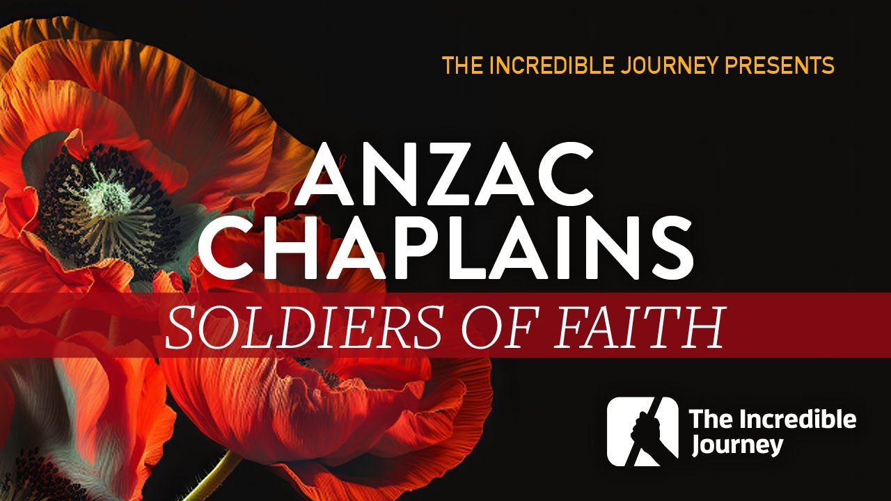 ANZAC Chaplains – Soldiers of Faith